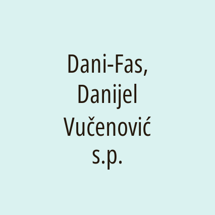 Dani-Fas, Danijel Vučenović s.p.