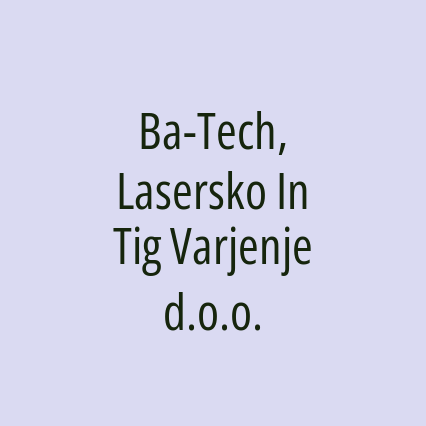 Ba-Tech, Lasersko In Tig Varjenje d.o.o. - Logotip