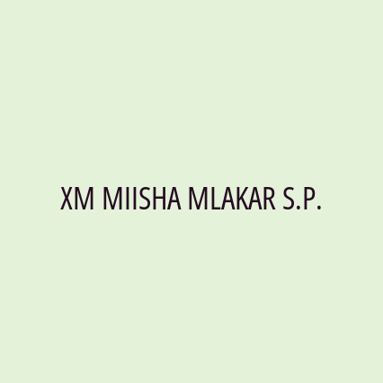 XM MIISHA MLAKAR S.P.