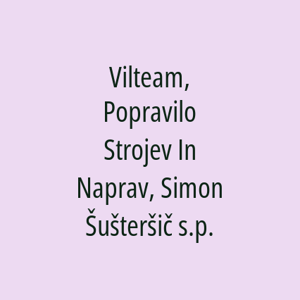 Vilteam, Popravilo Strojev In Naprav, Simon Šušteršič s.p. - Logotip