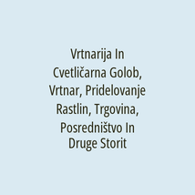 Vrtnarija In Cvetličarna Golob, Vrtnar, Pridelovanje Rastlin, Trgovina, Posredništvo In Druge Storitve, d.o.o. - Logotip