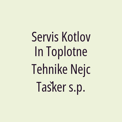 Servis Kotlov In Toplotne Tehnike Nejc Tašker s.p. - Logotip