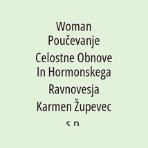 Woman Poučevanje Celostne Obnove In Hormonskega Ravnovesja Karmen Župevec s.p. - Logotip