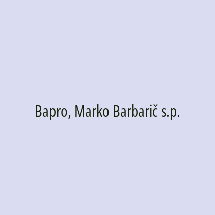 Bapro, Marko Barbarič s.p.