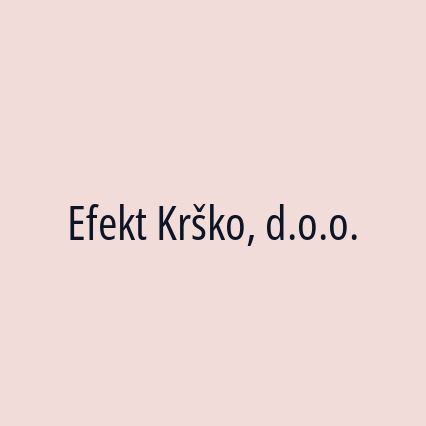 Efekt Krško, d.o.o.