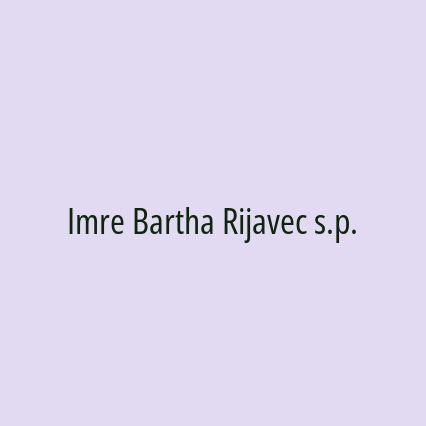 Imre Bartha Rijavec s.p.