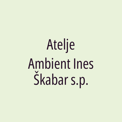 Atelje Ambient Ines Škabar s.p.