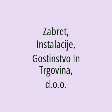 Zabret, Instalacije, Gostinstvo In Trgovina, d.o.o. - Logotip