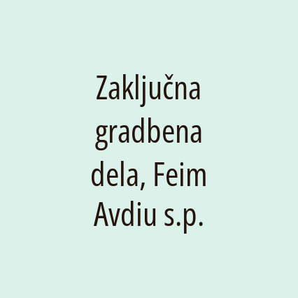 Zaključna gradbena dela, Feim Avdiu s.p. - Logotip