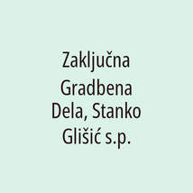 Zaključna Gradbena Dela, Stanko Glišić s.p. - Logotip