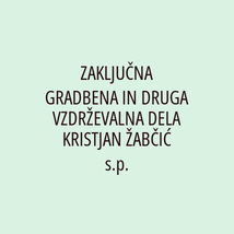 ZAKLJUČNA GRADBENA IN DRUGA VZDRŽEVALNA DELA KRISTJAN ŽABČIĆ s.p. - Logotip