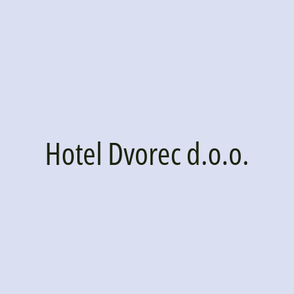 Hotel Dvorec d.o.o.