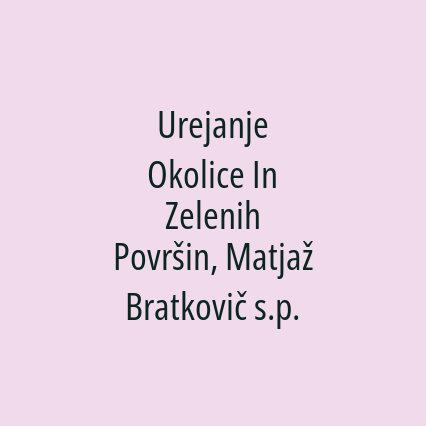 Urejanje Okolice In Zelenih Površin, Matjaž Bratkovič s.p. - Logotip